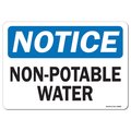 Signmission OSHA Notice, 5" Height, Non-Potable Water, 7" X 5", Landscape OS-NS-D-57-L-19556